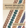 Beaded Bracelets Pattern Collection