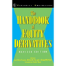 The Handbook of Equity Derivatives