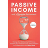 Passive Income and Aggressive Retirement
