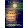 God at the Speed of Light: the melding of science and spirituality