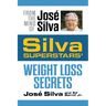 Silva Superstars' Weight Loss Secrets