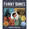Funny Bones: Posada and His Day of the Dead Calaveras