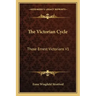 The Victorian Cycle: Those Ernest Victorians V1