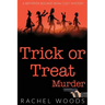 Trick or Treat Murder