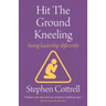 Hit the Ground Kneeling: Seeing Leadership Differently