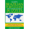 Learn Brazilian Portuguese with Word Search Puzzles: Learn Brazilian Portuguese Language Vocabulary with Challenging Word Find Puzzles for All Ages