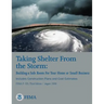 Taking Shelter From the Storm: Building a Safe Room For Your Home or Small Business (Includes Construction Plans and Cost Estiamtes) (FEMA P-320, Thi