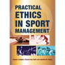 Practical Ethics in Sport Management
