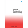 Insight Imagination Individuality