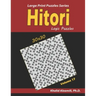 Hitori Logic Puzzles: (30x30): : Keep Your Brain Young