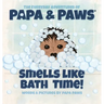 Smells Like Bath Time!
