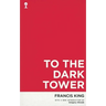 To the Dark Tower (Valancourt 20th Century Classics)