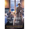 The Nurse's Secret: A Thrilling Historical Novel of the Dark Side of Gilded Age New York City