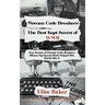Women Code Breakers: The Best Kept Secret of WWII - True Stories of Female Code Breakers Whose Top-Secret Work Helped Win WWII