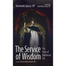 The Service of Wisdom