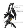 In the Company of Crows and Ravens