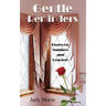 Gentle Reminders: Essays on Manners and Courtesy