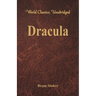 Dracula (World Classics, Unabridged)