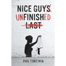 Nice Guy Unfinished