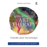 Approaches to Art Therapy: Theory and Technique
