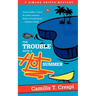 The Trouble with a Hot Summer: A Simona Griffo Mystery