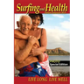 Surfing and Health