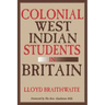 Colonial West Indian Students in Britain