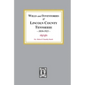 Wills and Inventories of Lincoln County, Tennessee, 1810-1921