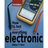 How to Test Almost Anything Electronic