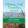 Nurturing Faith Commentary, Year A, Volume 3: Lectionary Resources for Preaching and Teaching-Season after Pentecost: Proper 1-14