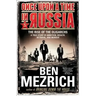 Once Upon a Time in Russia: The Rise of the Oligarchs--A True Story of Ambition, Wealth, Betrayal, and Murder
