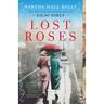 Lost Roses
