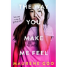 The Way You Make Me Feel