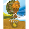 The Big Old Tree
