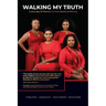 Walking My Truth: A Journey of Women in the World of Mining