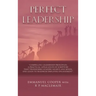 Perfect Leadership