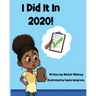 I Did It In 2020!