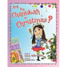 Are You Chanukah or Christmas?