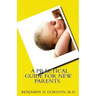 A Practical Guide for New Parents