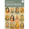 This is Lebanon... Famous Lebanese: Levantine Arabic for Advanced Learners