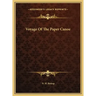 Voyage Of The Paper Canoe