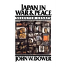 Japan in War and Peace