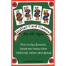 Italian Card Games for All Ages: How to Play Briscola, Scopa and Many Other Traditional Italian Card Games