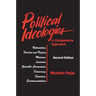 Political Ideologies: A Comparative Approach: A Comparative Approach