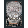 The World's Sixteen Crucified Saviors: or Christianity before Christ