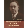 Reminiscences of a Stock Operator