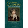 Johannes Gutenberg: Man of the Millennium: A Brief Look at the Printing Revolution and the Power of Books