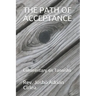 The Path of Acceptance: Commentary on Tannisho