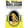 Dr. Phibes Rises Again!