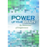 Power Up Your Brain